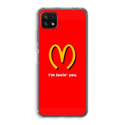 I'm lovin' you: Samsung Galaxy A22 5G Transparant Hoesje