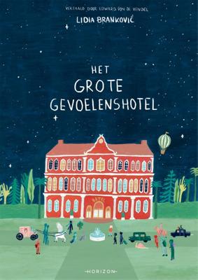Het Grote Gevoelenshotel (Hardback)