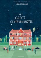 Het Grote Gevoelenshotel (Hardback)