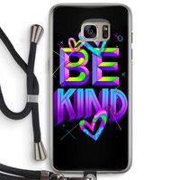Be Kind: Samsung Galaxy S7 Edge Transparant Hoesje met koord
