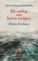 De oorlog van horen zwijgen - Mieke Eerkens - ebook