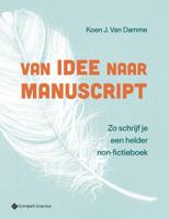 Van idee naar manuscript (Paperback)