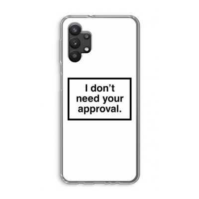 Don't need approval: Samsung Galaxy A32 5G Transparant Hoesje