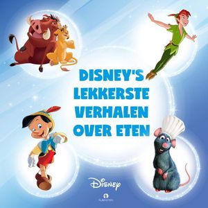 Lekkerste Disney verhalen over eten