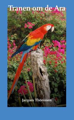 Tranen om de Ara (Paperback)