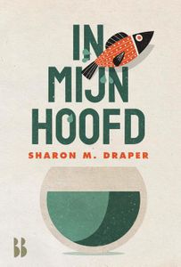 In mijn hoofd - Sharon Draper - ebook