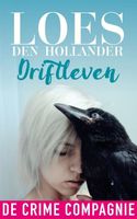 Driftleven - Loes den Hollander - ebook