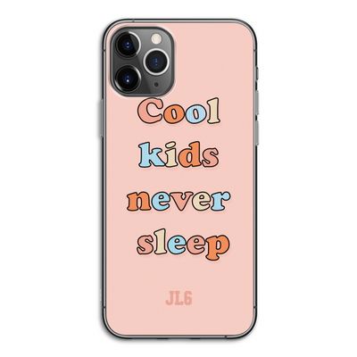 Cool Kids Never Sleep: iPhone 11 Pro Transparant Hoesje