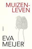 Muizenleven - Eva Meijer - ebook