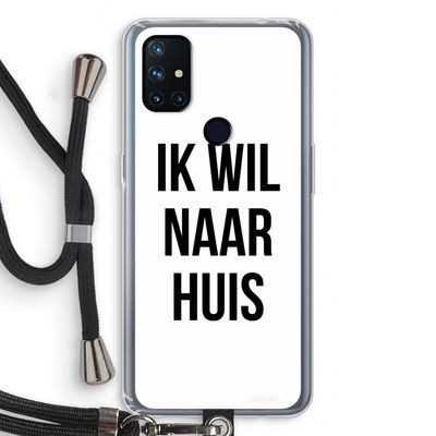 Ik wil naar huis: OnePlus Nord N10 5G Transparant Hoesje met koord