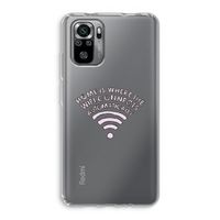 Home Is Where The Wifi Is: Xiaomi Redmi Note 10S Transparant Hoesje