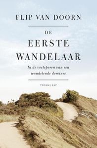 De eerste wandelaar - Flip van Doorn - ebook