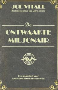 De ontwaakte miljonair (Paperback)