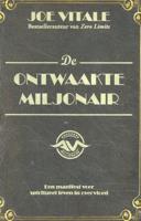 De ontwaakte miljonair (Paperback)