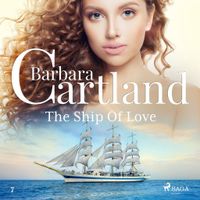 The Ship Of Love (Barbara Cartland’s Pink Collection 7) - thumbnail
