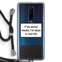 I'm dope: OnePlus 7 Pro Transparant Hoesje met koord