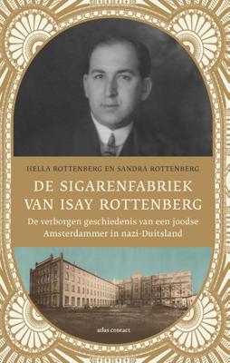 De sigarenfabriek van Isay Rottenberg (Paperback)