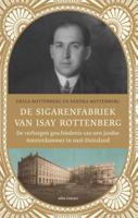De sigarenfabriek van Isay Rottenberg (Paperback)