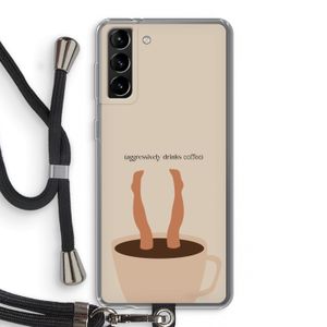 Aggressively drinks coffee: Samsung Galaxy S21 Plus Transparant Hoesje met koord