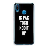 Ik pak nooit op - Zwart: Huawei P20 Lite Transparant Hoesje