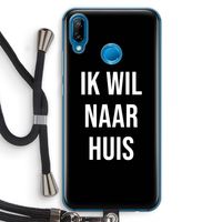 Ik wil naar huis - Zwart: Huawei P20 Lite Transparant Hoesje met koord