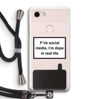 I'm dope: Pixel 3 Transparant Hoesje met koord