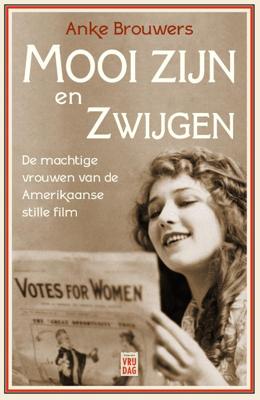 Mooi zijn en zwijgen (Paperback)