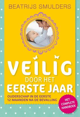 Veilig door het eerste jaar (Hardback)