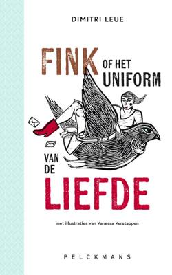 Fink of het uniform van de liefde (Paperback)