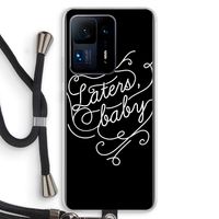 Laters, baby: Xiaomi Mi Mix 4 Transparant Hoesje met koord