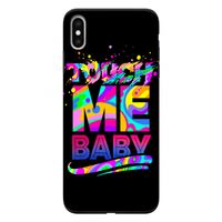 Touch Me: iPhone XS Max Tough Case