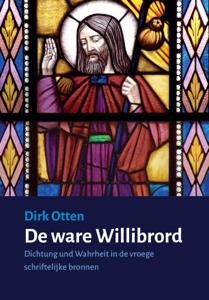 De ware Willibrord (Paperback)