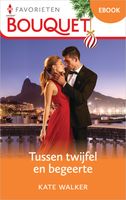 Tussen twijfel en begeerte - Kate Walker - ebook - thumbnail