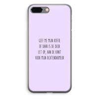 Ochtendhumeur: iPhone 8 Plus Transparant Hoesje Ochtendhumeur: iPhone 8 Plus Transparant Hoesje