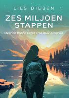 Reisverhaal Zes miljoen stappen | Lies Dieben - thumbnail