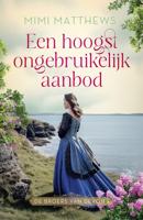 Een hoogst ongebruikelijk aanbod - Mimi Matthews - ebook