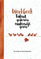 Werkboek Talentgedreven onderwijs geven (Paperback)