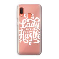 Hustle Lady: Samsung Galaxy A20e Transparant Hoesje
