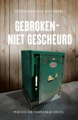 Gebroken - niet gescheurd (Paperback)