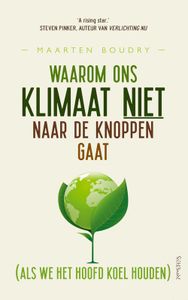 Waarom ons klimaat niet naar de knoppen gaat - Maarten Boudry - ebook