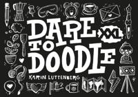 Dare to doodle XXL (Paperback)