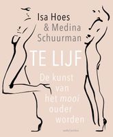 Te lijf - Isa Hoes, Medina Schuurman - ebook