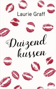 Duizend kussen - Laurie Graff - ebook