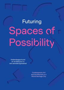 Futuring Spaces of Possibility (Paperback)