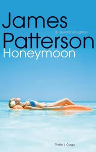 Honeymoon - James Patterson - ebook