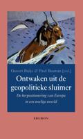 Ontwaken uit de geopolitieke sluimer (Paperback)