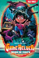 Game Helden tegen de Dino&apos;s (Hardback)