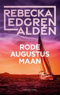 Rode augustusmaan - Rebecka Edgren Aldén - ebook