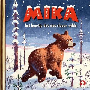 Mika, het beertje dat niet slapen wilde