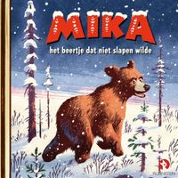Mika, het beertje dat niet slapen wilde